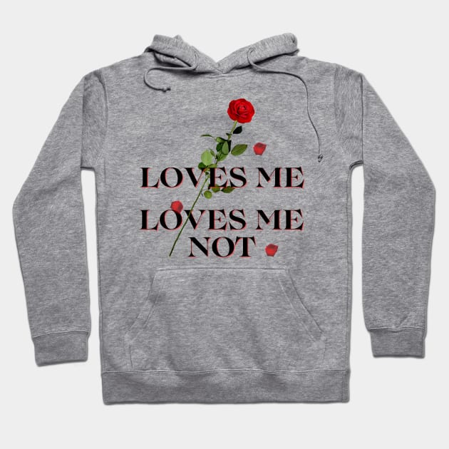 Loves me loves me not Hoodie by Once Upon a Find Couture 